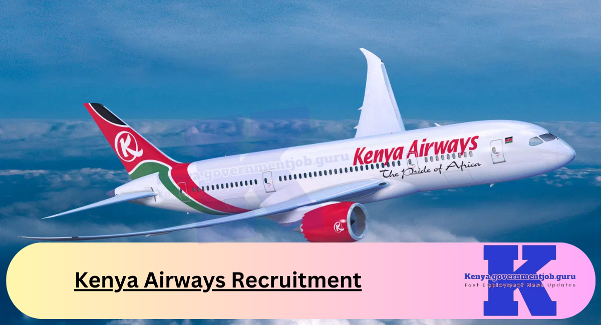 Kenya Airways Recruitment