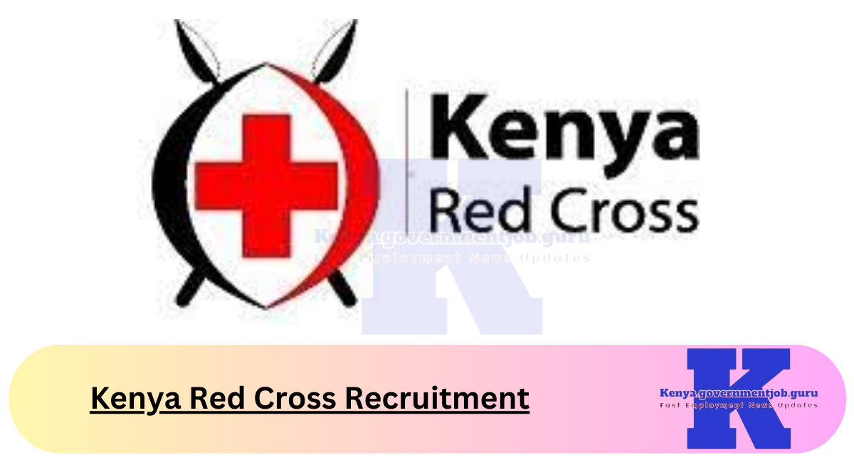 Kenya Red Cross Recruitment