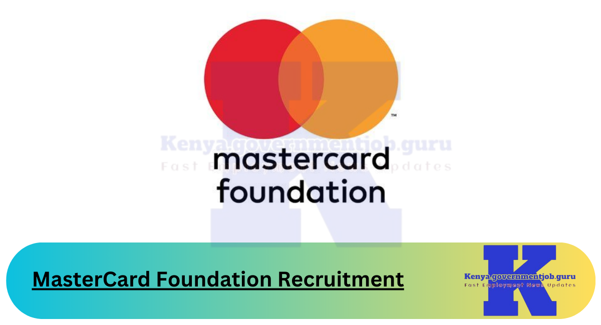 MasterCard Foundation Recruitment