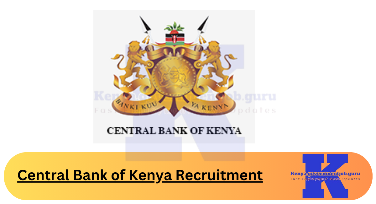 Central Bank of Kenya Recruitment