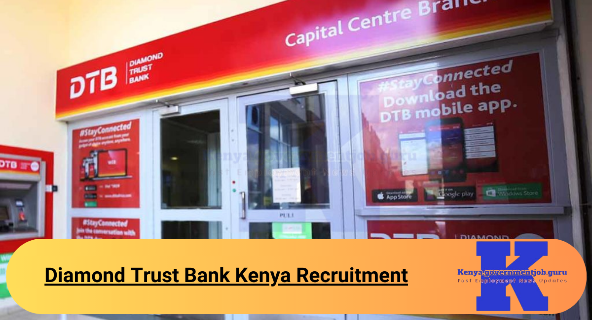 Diamond Trust Bank Kenya Recruitment