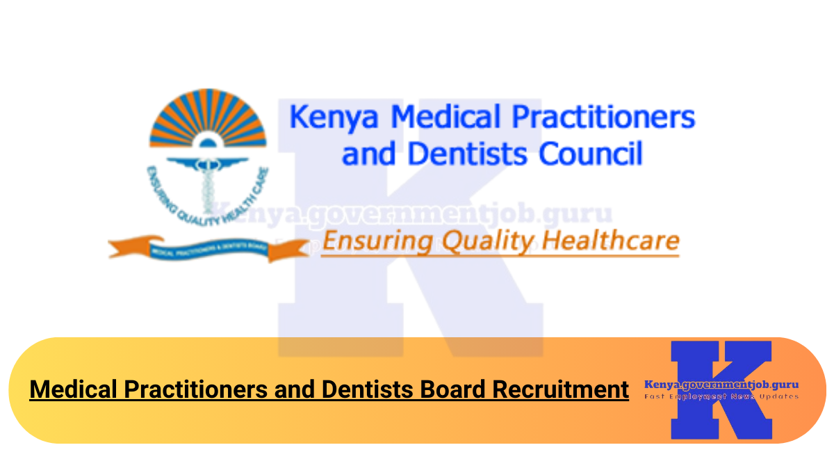 Medical Practitioners and Dentists Board Recruitment