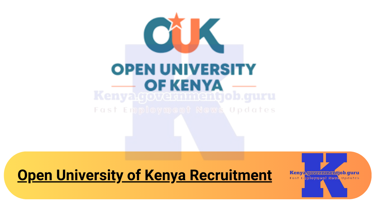 Open University of Kenya Recruitment