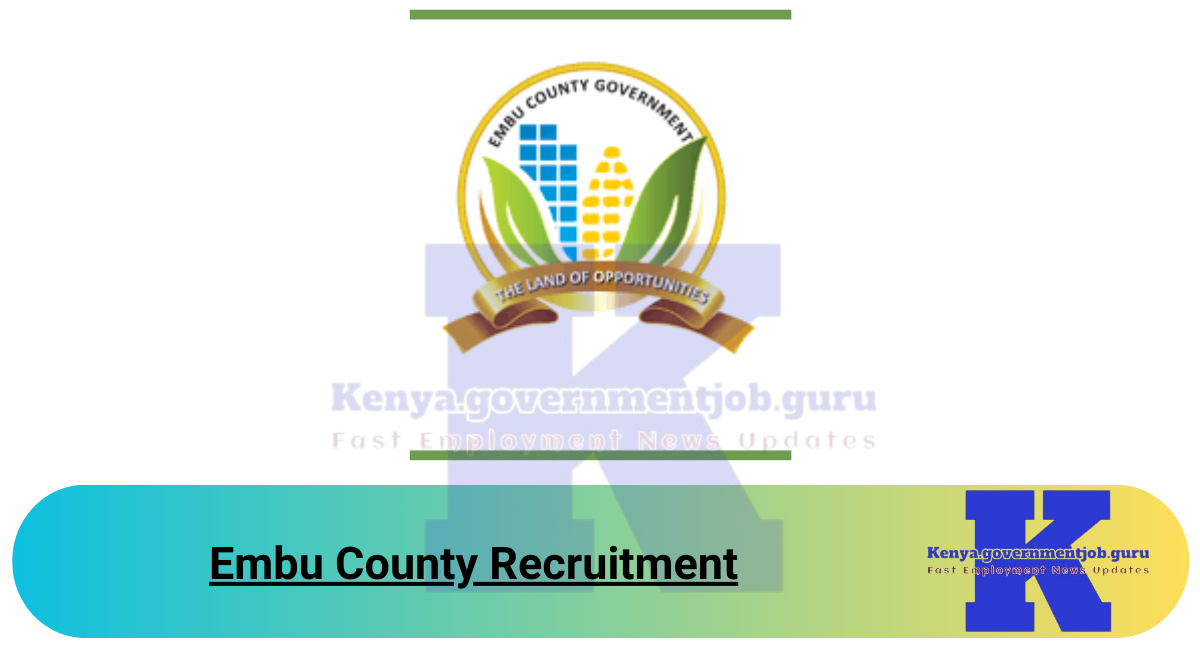 Embu County Recruitment