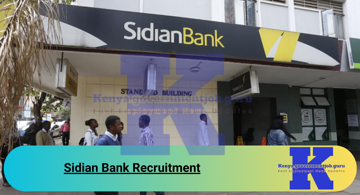 Sidian Bank Recruitment