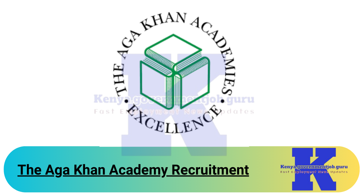 The Aga Khan Academy Recruitment