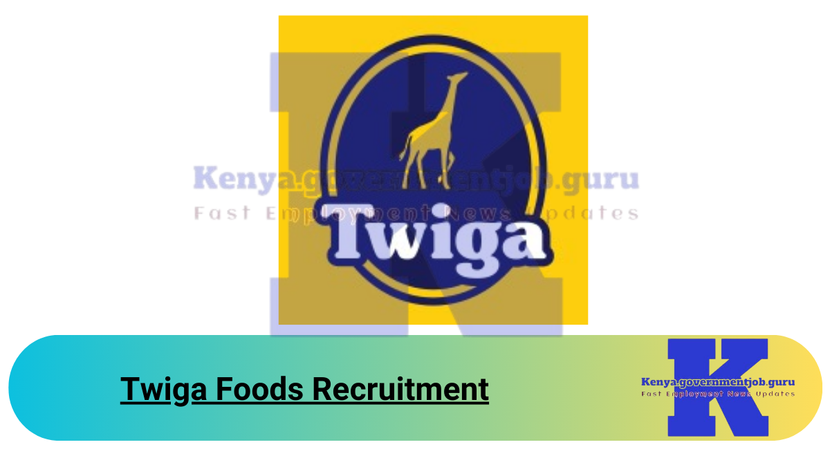 Twiga Foods Recruitment