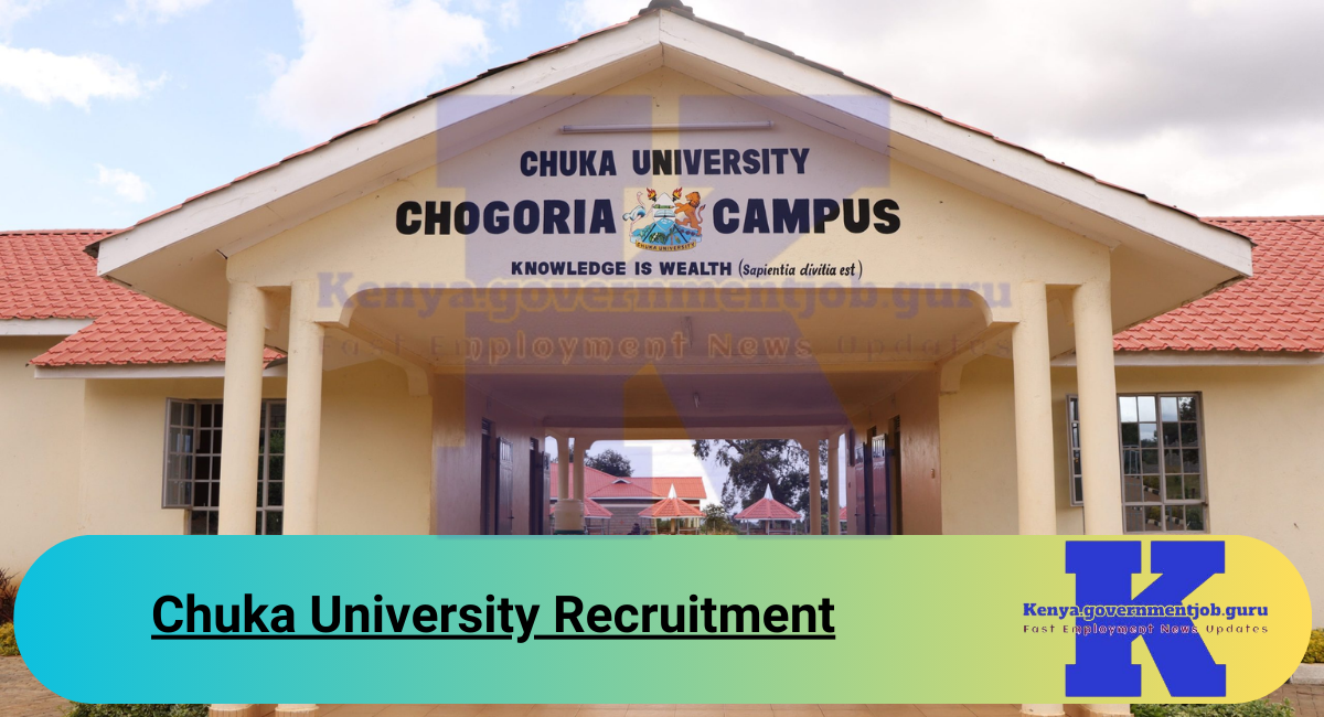 Chuka University Recruitment