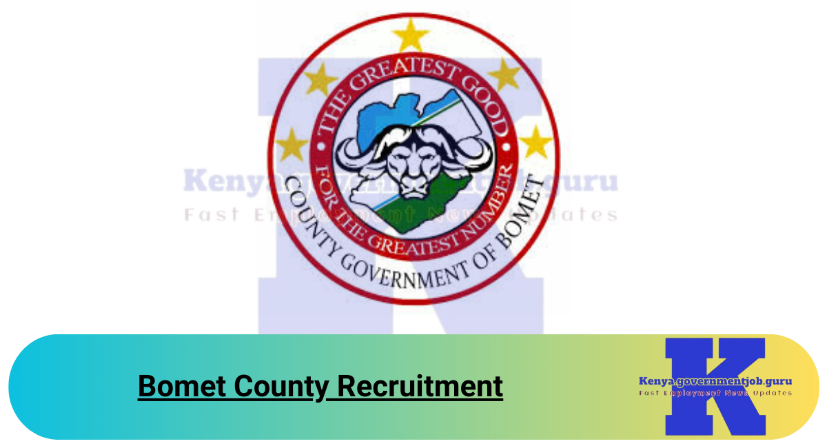 Bomet County Recruitment