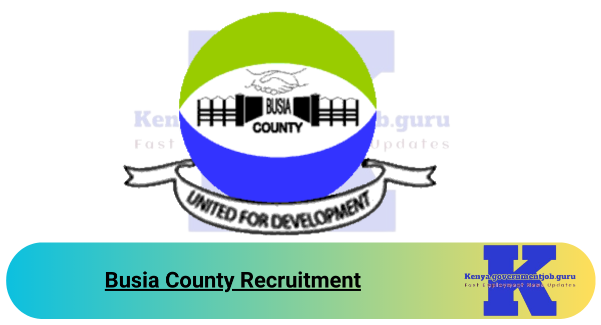 Busia County Recruitment