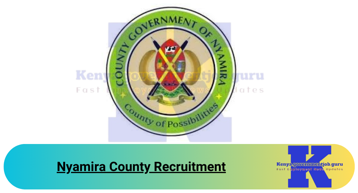 Nyamira County Recruitment