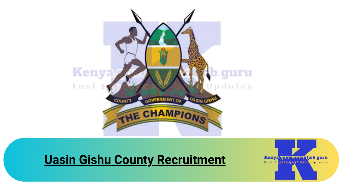 Uasin Gishu County Recruitment